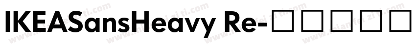 IKEASansHeavy Re字体转换